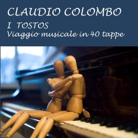 Claudio Colombo - I Tostos
